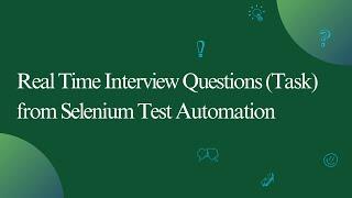 Solving a Real-World Automation Testing Task with Selenium in C# | Advanced Interview Question