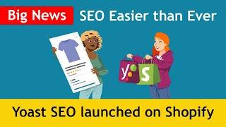 Yoast SEO launched Yoast App on Shopify  Shopify SEO Easier than Ever