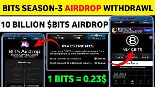 BITS SEASON-4 AIRDROP LISTING ∆ BITS SNAPSHOT COMPLETED ∆ BITS NEW UPDATES