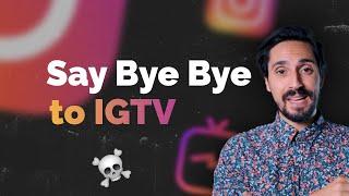 IGTV got replaced by Instagram video | #shorts