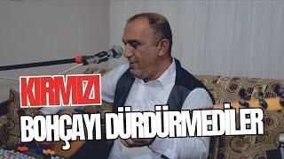 Mehmet Kızılgöz / Kırmızı Bohçayı Dürdürmediler 2024