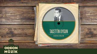 Tacettin Uygun - Semadan Parlak Yüzün (Official Audio)