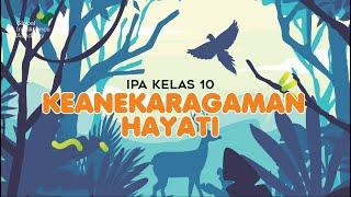 IPA Kelas 10 - Keanekaragaman Hayati | GIA Academy