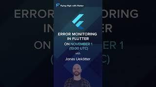 Error Monitoring in Flutter: Best Practices