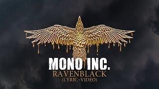 MONO INC. - Ravenblack (Official Lyric Video)