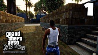 GTA San Andreas Definitive Edition (PC) - #1 - AHH S*** HERE WE GO AGAIN