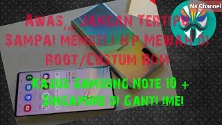 "CARA CEK HP SAMSUNG GALAXY NOTE 10 PLUS DI ROOT DAN DIGANTI NOMOR IMEI