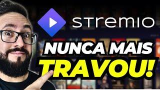 COMO ACABAR COM OS TRAVAMENTOS NO STREMIO!