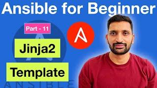 Ansible Jinja2 template explained - Part-11