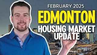 Edmonton Housing Market Update | February 2025