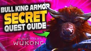 How To Get THE BULL KING'S ARMOR! SECRET Chapter 5 Quest In Black Myth Wukong