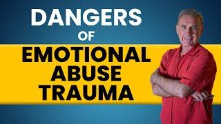 What are the Dangers of Emotional Abuse Trauma ? | Dr. David Hawkins