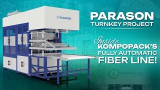 Parason's Complete Molded Fiber Line in Action at Kompopack | Fully Automatic 6TPD System