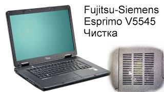 Разбор и чистка Ноутбука Fujitsu-Siemens Esprimo V5545