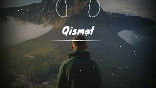 Qismat Full Song #horn_beats