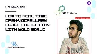 How to Real-Time Open-Vocabulary Object Detection with YOLO World