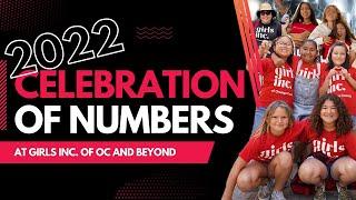 Girls Inc. of Orange County's 2022: A Celebration of Numbers