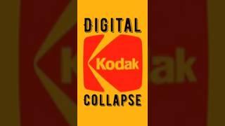 Digital Collapse of an Empire #KodakFailure #BusinessMistakes #InnovationMatters   #BrandCollapse