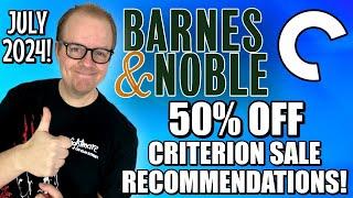 Criterion BARNES And Noble 50% OFF Sale Wishlist And Recommendations! | July 2024 Edition!