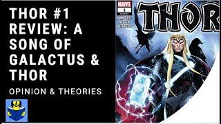 Thor #1 Review: Donny Cates Marvel Cosmic Crashes to Asgard!