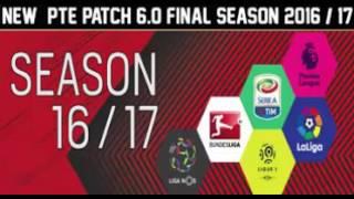 [Pes 2016] PTE Patch 6.0 Final ( Links in the description)