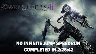 Darksiders 2 Any% No Infinite Jump Speedrun in 2:25:42