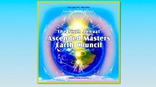 The Light at the end of "The Rousing Tunnel"‏ ~Ascended Masters Earth Council 2016~