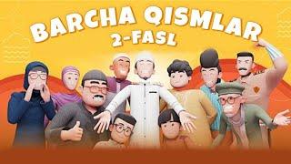 "Barcha qismlar" Men eng yaxshi musulmonman - II fasl