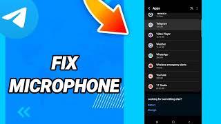 How to fix microphone On Telegram