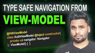 ViewModel-Driven Type Safe Navigation Explained! | Android ( Proposal )