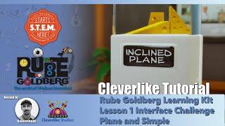 Rube Goldberg Learning Kit Lesson 1 Interface Challenge Plane and Simple