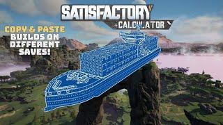 Satisfactory: Tips - Copy & Paste Builds Between Saves! | Satisfactory Calculator