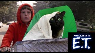 E.T. + My cat OwlKItty (Behind the Scenes)