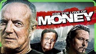 For The Love Of Money | FREE FULL MOVIE | James Caan | Steven Bauer | Paul Sorvino | Edward Furlong