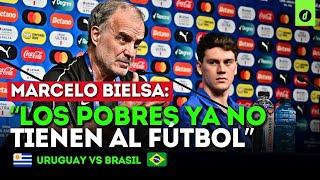 La dura CRÍTICA de MARCELO BIELSA al FÚTBOL SUDAMERICANO y a la PRENSA ► BRASIL vs URUGUAY | Depor