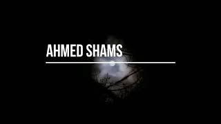 Ahmed shams