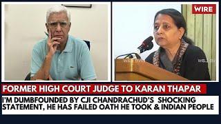 I’m Dumbfounded by CJI Chandrachud’s Shocking Statement, He Has Failed Oath He Took & Indian People