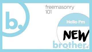 brother. 12 - Freemasonry 101