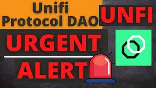 UNFI Unifi Protocol DAO Coin Token Price News Today - Latest Price Prediction and Technical Analysis