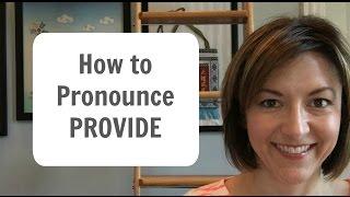 How to Pronounce PROVIDE American English Pronunciation Lesson