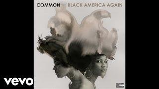 Common - Red Wine (Audio) ft. Syd, Elena