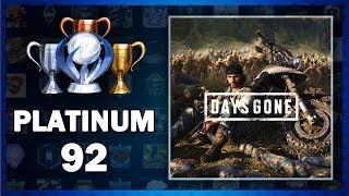 Platinum 92 - Days Gone | The Road to Platinum 100