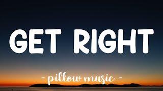 Get Right - Jennifer Lopez (Lyrics) 