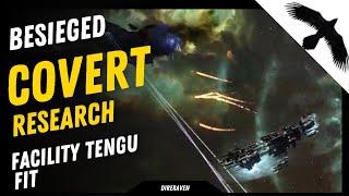 Besieged Covert Research Facility Tengu Fit | S3E5 | EVE Online