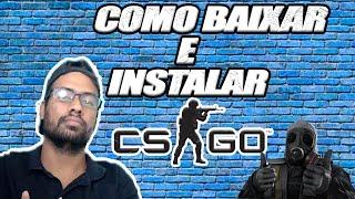 TUTORIAL COMO BAIXAR CS GO ORIGINAL  GRATIS  (2020) PASSO A PASSO COMPLETO.