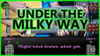  The Church - UNDER THE MILKY WAY  PLAY ALONG Chords & Lyrics on screen | Guitar  Tutorial.