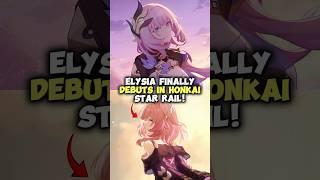 Elysia Finally Debuts In Honkai Star Rail!