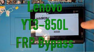 Lenovo YT3 850L FRP Bypass