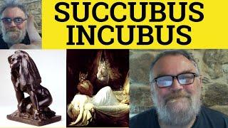  Succubus Meaning - Incubus Definition - Demons - Succubus Examples - Incubus Defined