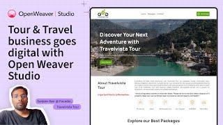 Tour & Travel business goes digital with Open Weaver Studio